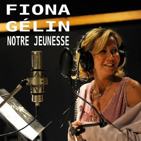 fiona gelin jeunesse